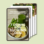 SKIN GLOW DRINK GUIDE (PDF) + 3 FREE GIFTS